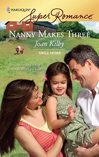 Nanny Makes Three (By: Joan Kilby) cover