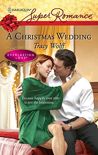 A Christmas Wedding / Conflicted (By: Tracy Wolff) cover