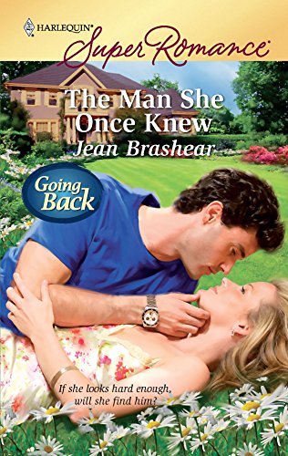 The Man She Once Knew / The Price He Paid (By: Jean Brashear) cover