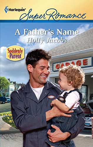 A Father's Name (By: Holly Jacobs) cover
