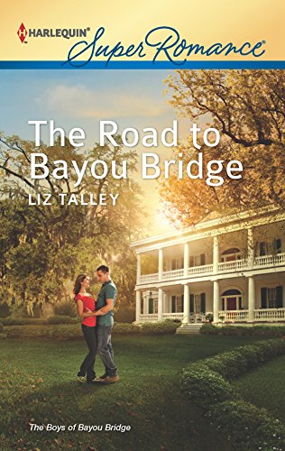 The Road to Bayou Bridge book cover
