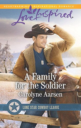 A Family for the Soldier (By: Carolyne Aarsen) cover