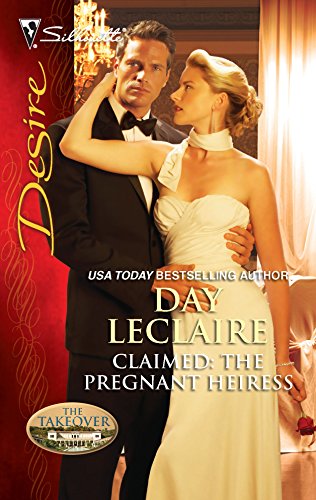 Claimed: The Pregnant Heiress (By: Day Leclaire) cover