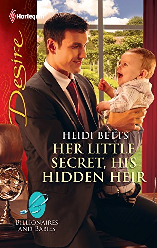 Her Little Secret, His Hidden Heir (By: Heidi Betts) cover