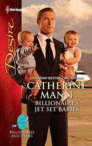 Billionaire's Jet Set Babies (By: Catherine Mann) cover