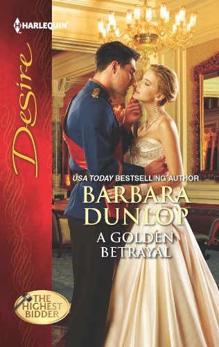 A Golden Betrayal (By: Barbara Dunlop) cover