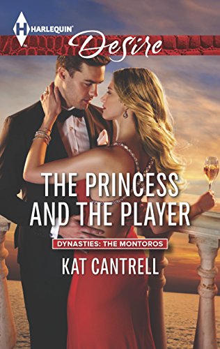 The Princess and the Player (By: Kat Cantrell) cover