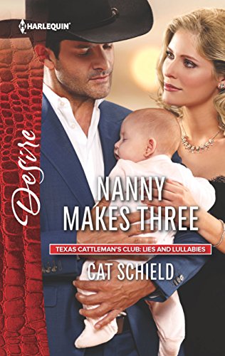 Nanny Makes Three (By: Cat Schield) cover