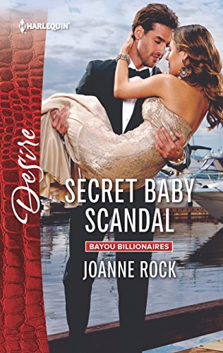 Secret Baby Scandal (By: Joanne Rock) cover