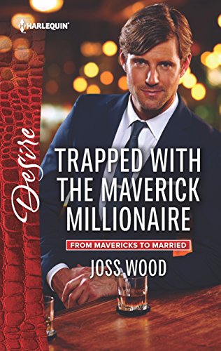 Trapped with the Maverick Millionaire book cover