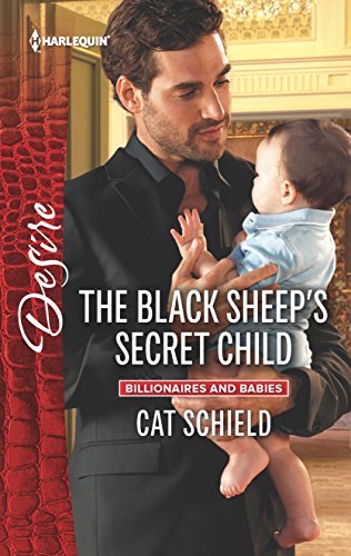 The Black Sheep's Secret Child (By: Cat Schield) cover