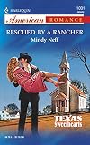 Rescued By a Rancher