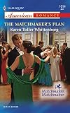 The Matchmaker's Plan