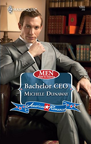 Bachelor CEO (By: Michele Dunaway) cover