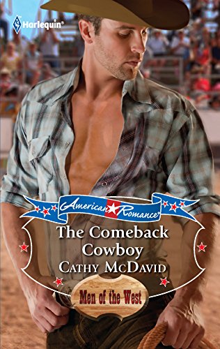 The Comeback Cowboy (By: Cathy McDavid) cover