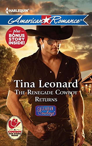 The Renegade Cowboy Returns / Texas Lullaby book cover