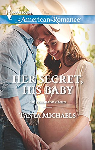 Her Secret, His Baby (By: Tanya Michaels) cover