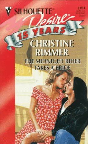The Midnight Rider Takes a Bride book cover