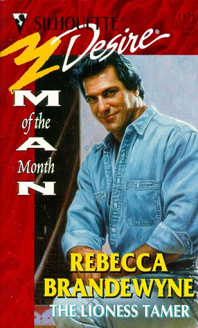 The Lioness Tamer (By: Rebecca Brandewyne) cover