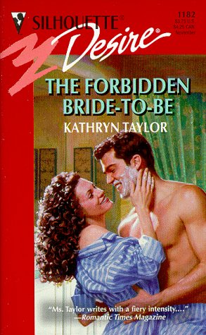 The Forbidden Bride to Be book cover