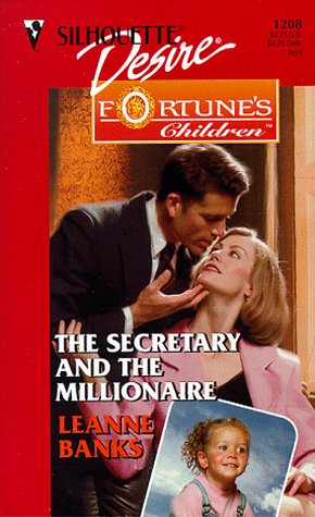 The Secretary and the Millionaire (By: Leanne Banks) cover