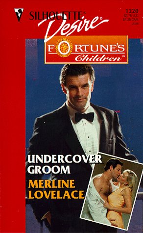 Undercover Groom (By: Merline Lovelace) cover