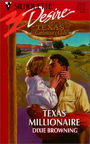 Texas Millionaire (By: Dixie Browning) cover