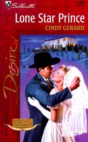 Lone Star Prince (By: Cindy Gerard) cover