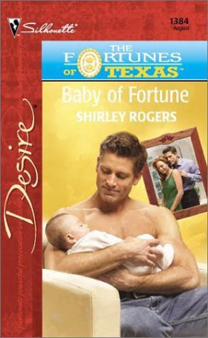 Baby of Fortune (By: Shirley Rogers) cover