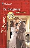 Dr. Dangerous