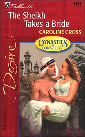 The Sheikh Takes a Bride (By: Caroline Cross) cover