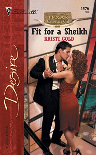 Fit For A Sheikh (By: Kristi Gold) cover