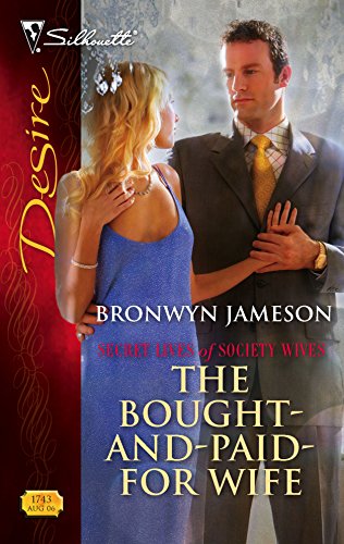 The Bought-and-Paid-for Wife (By: Bronwyn Jameson) cover