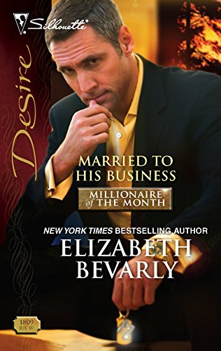 Married to His Business (By: Elizabeth Bevarly) cover
