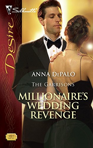 Millionaire's Wedding Revenge (By: Anna DePalo) cover