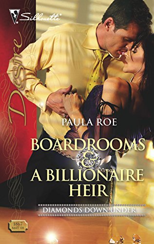 Boardrooms & a Billionaire Heir (By: Paula Roe) cover