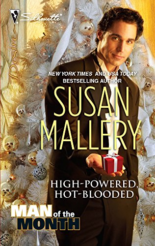 High-Powered, Hot-Blooded (By: Susan Mallery) cover