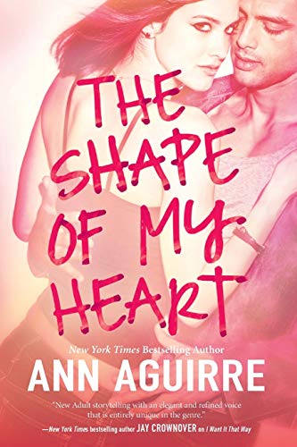 The Shape of My Heart book cover