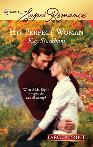 His Perfect Woman (As: Kay Stockham) cover