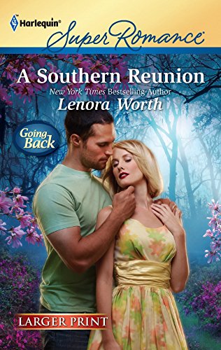 A Southern Reunion (By: Lenora Worth) cover