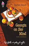 Georgia on Her Mind (Life, Faith & Getting It Right #15) (Steeple Hill Cafe)