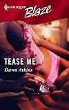 Tease Me