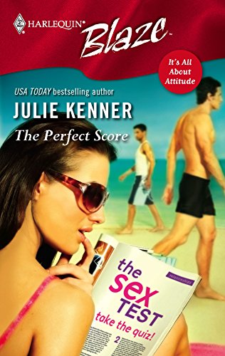 The Perfect Score (By: Julie Kenner) cover
