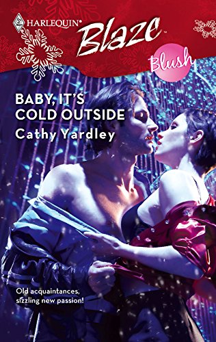 Baby, It's Cold Outside (By: Cathy Yardley) cover