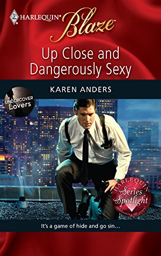 Up Close and Dangerously Sexy cover