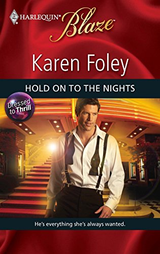 Hold on to the Nights (By: Karen Foley) cover