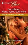 It Must Have Been the Mistletoe…