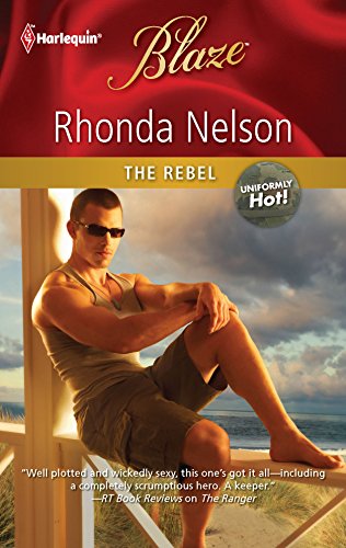 The Rebel (By: Rhonda Nelson) cover