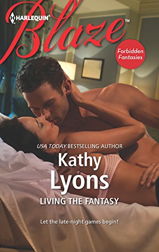 Living the Fantasy (By: Kathy Lyons) cover