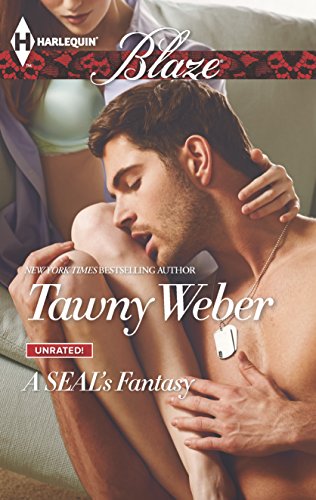 A SEAL's Fantasy (By: Tawny Weber) cover